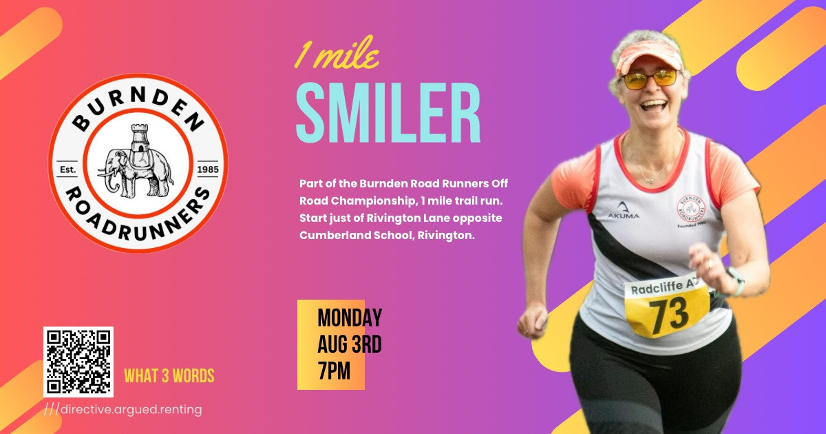 Burnden Road Runners 1 mile Smiler (Rivington)